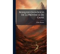Bosquejo GeolÃ3gico De La Provincia De Cadiz