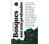 Bosques aún más profundos | Sarai Herrera