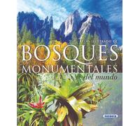 Bosques Monumentales Del Mundo (Atlas Ilustrado De)