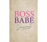 BOSS BABE NOTEPAD.: BOSS BABE NOTEPAD. Ready to run your day like the powerhouse you are?. 9" x 6" 120 pages.