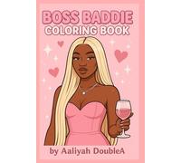 Boss Baddie Coloring Book ( Adult Coloring Book)