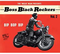 Boss Black Rockers Vol 2. - Bip Bop Bip