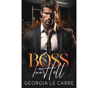 Boss From Hell: A Billionaire Office Romance