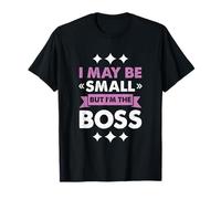 Boss Girl Baby Kids Funny I May Be Small But I'm The Boss Camiseta