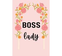 Boss Lady Notebook: blank lined journal 120 pages A5