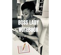 Boss Lady notebook: Notebook journal for women write it down before you forget it, best gift