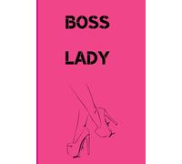 Boss Lady: Stylish Notebook for Women
