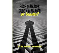 Boss Manager, Buddy Manager, or Leader
