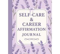 BOSS-UP DAILY: Self-Care & Career Affirmation Journal with Motivational Quotes | Daily, Weekly & Monthly Goal Planner | Lavender Floral | 3-Month ... Mindset & Motivation 7.5 x 9.25" 120pages