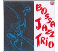 Bossa Jazz Trio - Bossa Jazz Trio