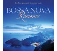 Bossa Nova Romance: One Hour of Romantic Instrumental Bos (CD) (Importación USA)