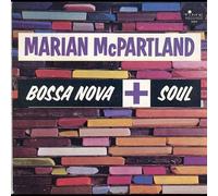 Marian McPartland - Bossa Nova + Soul