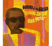 Bosses of the Ballad / Spectrum by ILLINOIS JACQUET (2006-03-13)