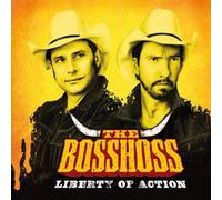 Bosshoss - Liberty Of Action