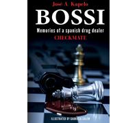 BOSSI CHECKMATE | Jose Antonio Kapelo