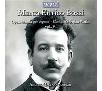Bossi : Intégrale de luvre pour orgue - Vol.5