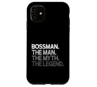 Bossman The Man Myth Legend Carcasa para iPhone 11