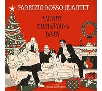 Bosso Fabrizio Quartet - Merry Christmas Baby [Vinilo]