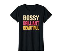 Bossy Brilliant Hermoso | Empoderamiento para mamás e Hijas Camiseta