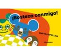 ¡Bosteza Conmigo!
