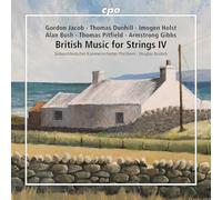 Bostock, Douglas - British Music for Strings IV