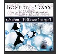 Boston Brass - Christmas Bells Are Swingin'!