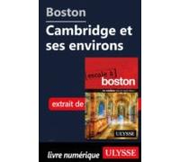 Boston - Cambridge Et Ses Environs (ebook)