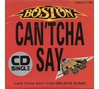 Boston - Can'tcha Say - 7" Sleeve Pack