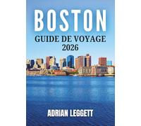 BOSTON GUIDE DE VOYAGE 2026