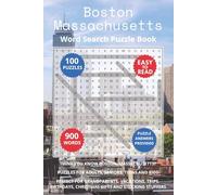 Boston Massachusetts Word Search Puzzle Book: Think you know Boston, Massachusetts? Puzzles for Adults, Seniors, Teens and Kids. Perfect for ... Christmas Gifts and Stocking Stuffers.