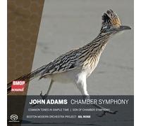 Boston Modern Orchestra Project - John Adams: Chamber Symphony