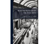 Boston Museum of the Fine Arts