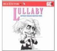 Fiedler, Arthur - Lullaby
