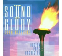 Boston Pops Orchestra - The Sound of Glory [Import]