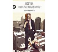 Boston. Sonata para violín sin cuerdas.