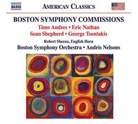Nelsons, Andris/Boston SO - Boston Symphony Commissions. A. Nelsons. Boston So