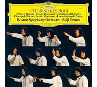 Boston Symphony Orchestra;Seiji Ozawa - Respighi: Pines of Rome, P. 141; Roman Festivals, P. 157; Fountains of Rome, P. 106 [Vinilo]