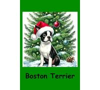 Boston Terrier Christmas Notebook