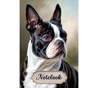 Boston Terrier Notebook for Dog Lovers: 6x9 Lined Journal with Boston Line Art on Every Page, 120 Pages - Gift for Dog Mom & Dog Dad