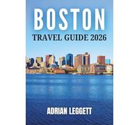 BOSTON TRAVEL GUIDE 2026