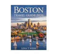 Boston Travel Guide 2026: Explore Freedom Trail, Historic Landmarks, Fenway Park, Museums, Hidden Gems, Family-Friendly Itineraries & Insider Tips.