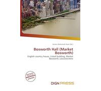 Bosworth Hall (Market Bosworth): English country house, Listed building, Market Bosworth, Leicestershire