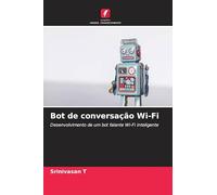 Bot de conversação Wi-Fi: Desenvolvimento de um bot falante Wi-Fi inteligente