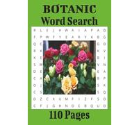 BOTANIC Word Search: Plant World | Floral Word Search | Garden Puzzle Word Search With Easy To Read Print about Nature Themed Puzzle and More | 6.9 ... Gift for Vacations, Holidays, and Free Times