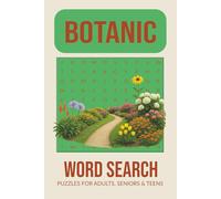 Botanic Word Search Puzzle Book: Easy to Read Print about Plants, Nature and More | 6x9 inches, 110 pages | 50+ puzzles … Gift for Vacations, Holidays and Free Times