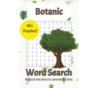 Botanic Word Search Puzzle Book: Word Searches with Easy to Read Print about Botanical, Garden, Plants and More | 6x9 inches, 110 pages | 50+ Puzzles | Gift for Vacations, Holidays and Free Time