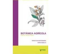 Botanica Agricola Para El Medio Rural