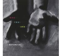 Botanica - Who Are You
