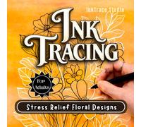 Botanical Ink Tracing Coloring Book for Adults: Simple Cozy Large Print flower Designs for Stress Relief & Relaxation (Botanical Ink Tracing Series)