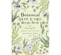 Botanical Skin Care Recipe Book (Tapa blanda) (Importación USA)